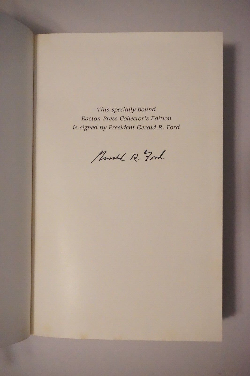 A Time To Heal by Gerald Ford 1987 Signed Easton Press