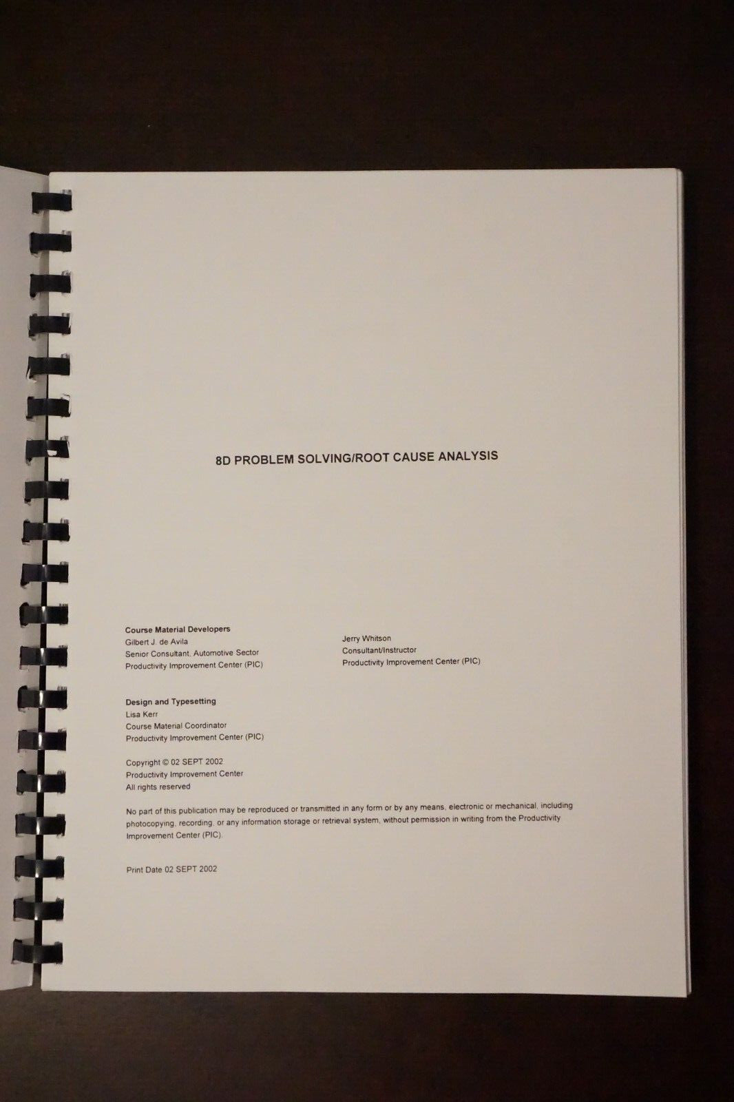 THE PIC Group - 8D Problem Solving and Root Cause Analysis 2002 Spiralbound
