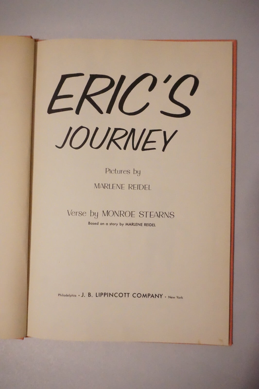 Rare copy of Eric's Journey by Monroe Stearns and Marlene Reidel 1960 HC DJ