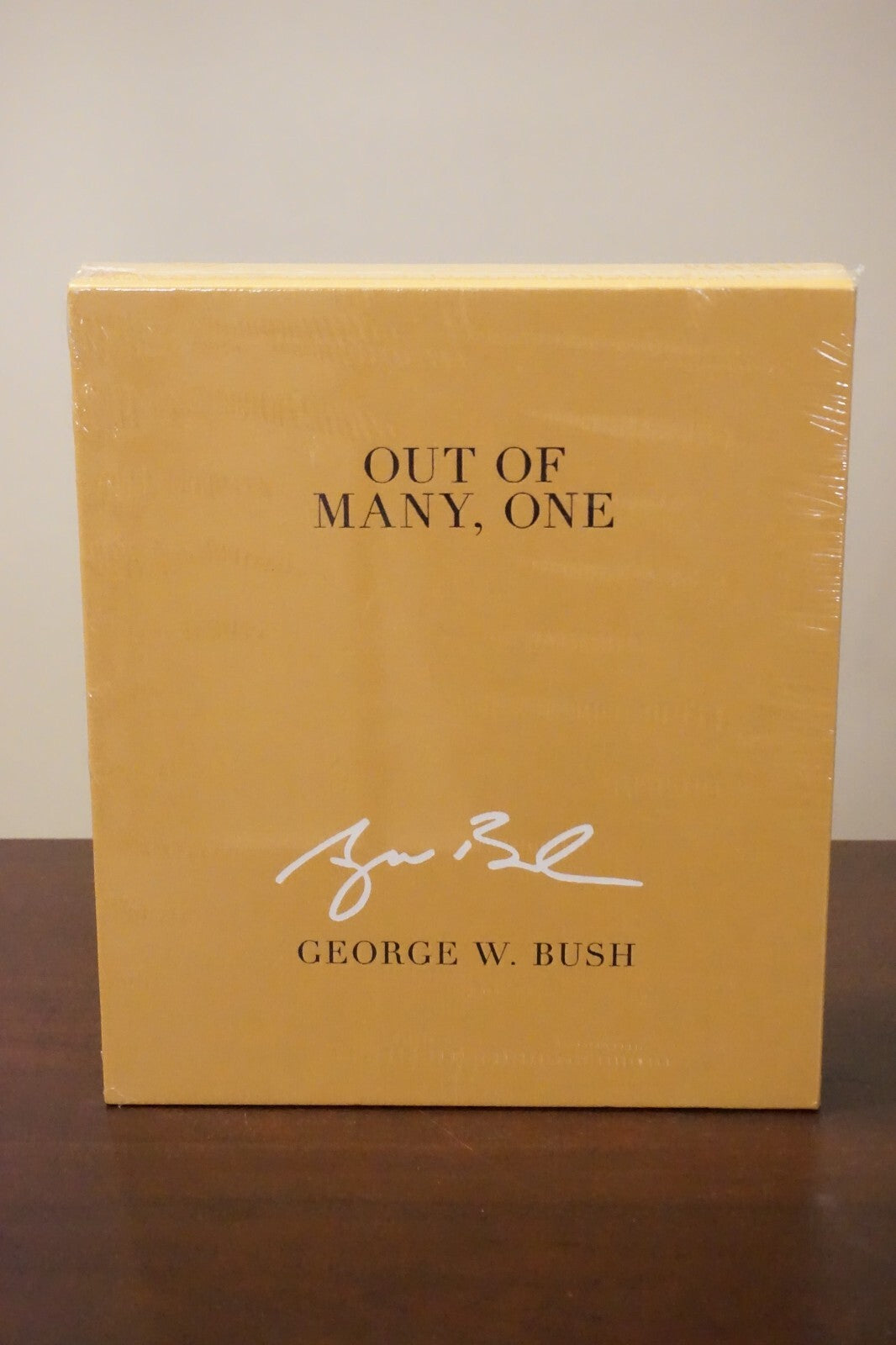 Out Of Many, One by George W. Bush 2021 Signed Deluxe Edition - New