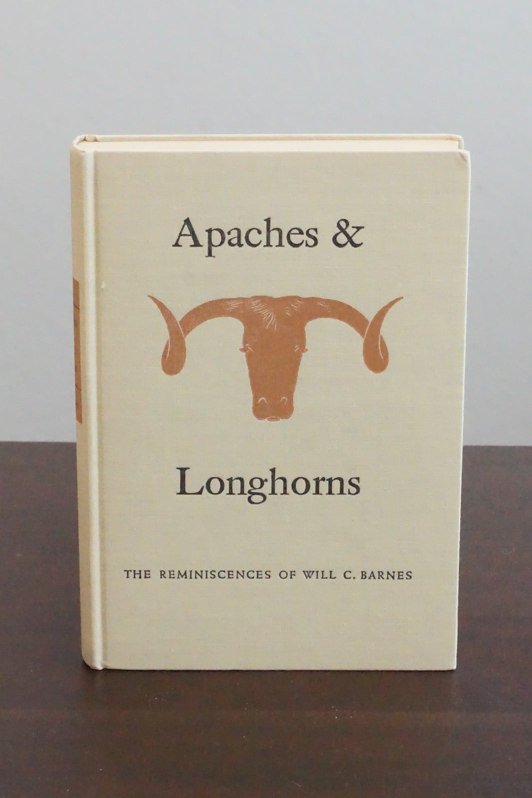 Apaches and Longhorns by Will C. Barnes 1941 HC DJ