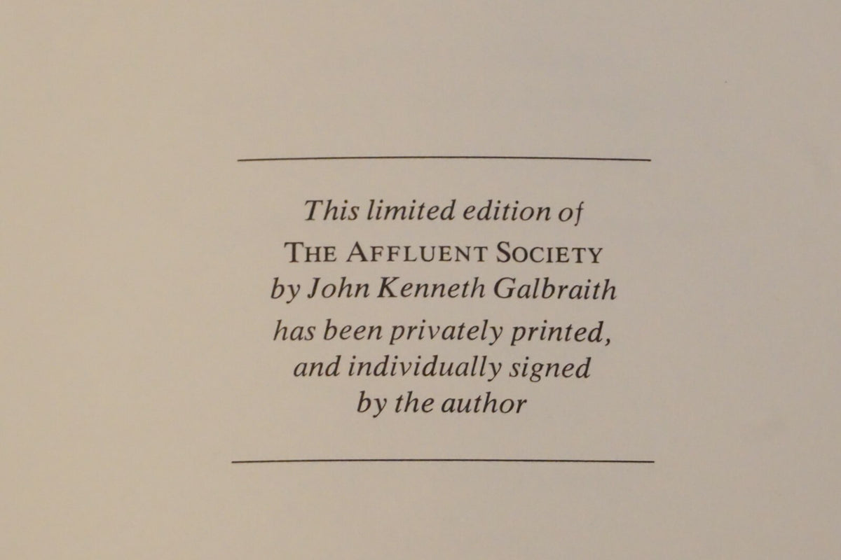 The Affluent Society by Galbraith 1978 Franklin Library Signed Limited Edition