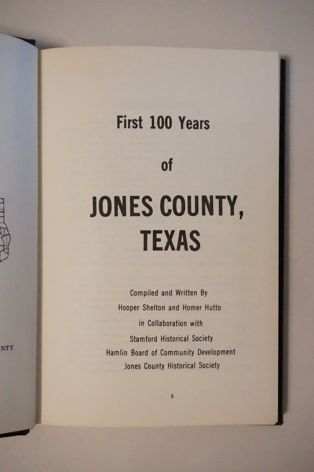 Jones County, Texas by Hooper Shelton and Homer Hutto 1978 HC DJ