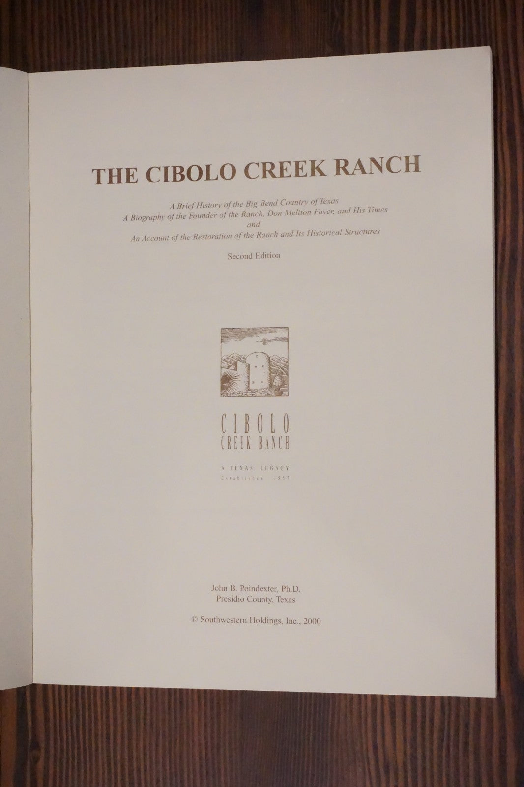 Cibolo Creek Ranch Poindexter Second Edition 2000 Big Bend Texas Softcover
