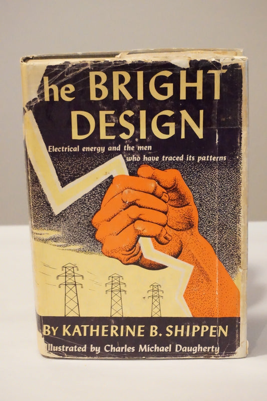 The Bright Design by Katherine B. Shippen 1949 1st Edition HC DJ