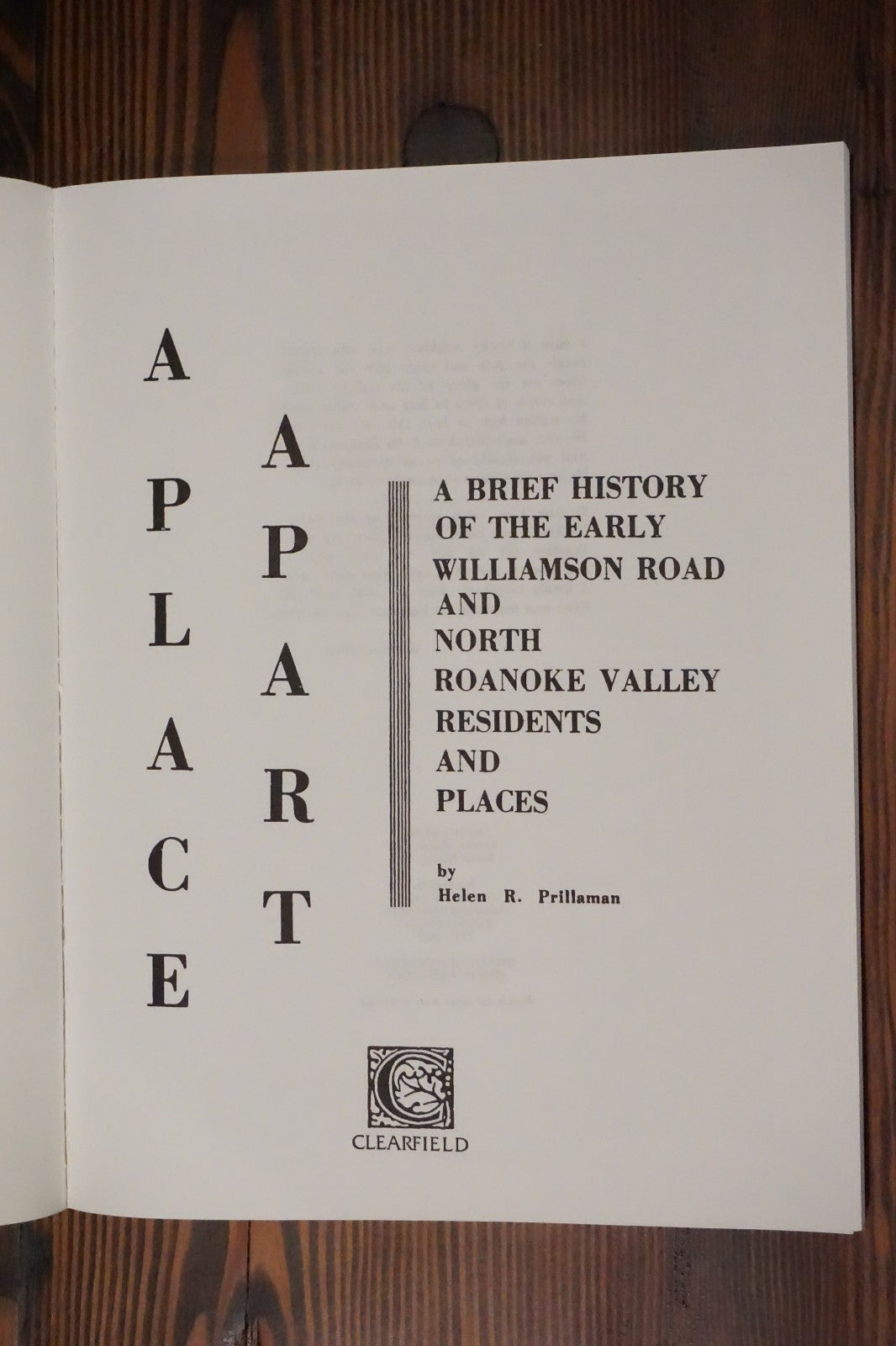 A Place Apart Roanoke Virginia Prillaman Clearfield Reprint Softcover