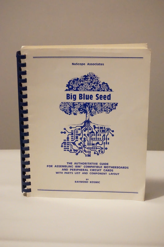Very Rare Copy of Big Blue Seed by Raymond Kosmic 1984 Spiralbound