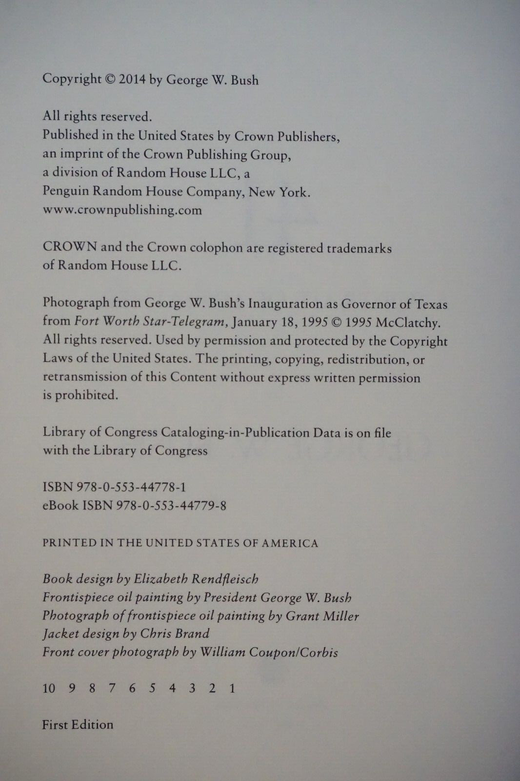 41 - A Portrait of My Father by George W. Bush 2014 Signed 1st Edition HC DJ
