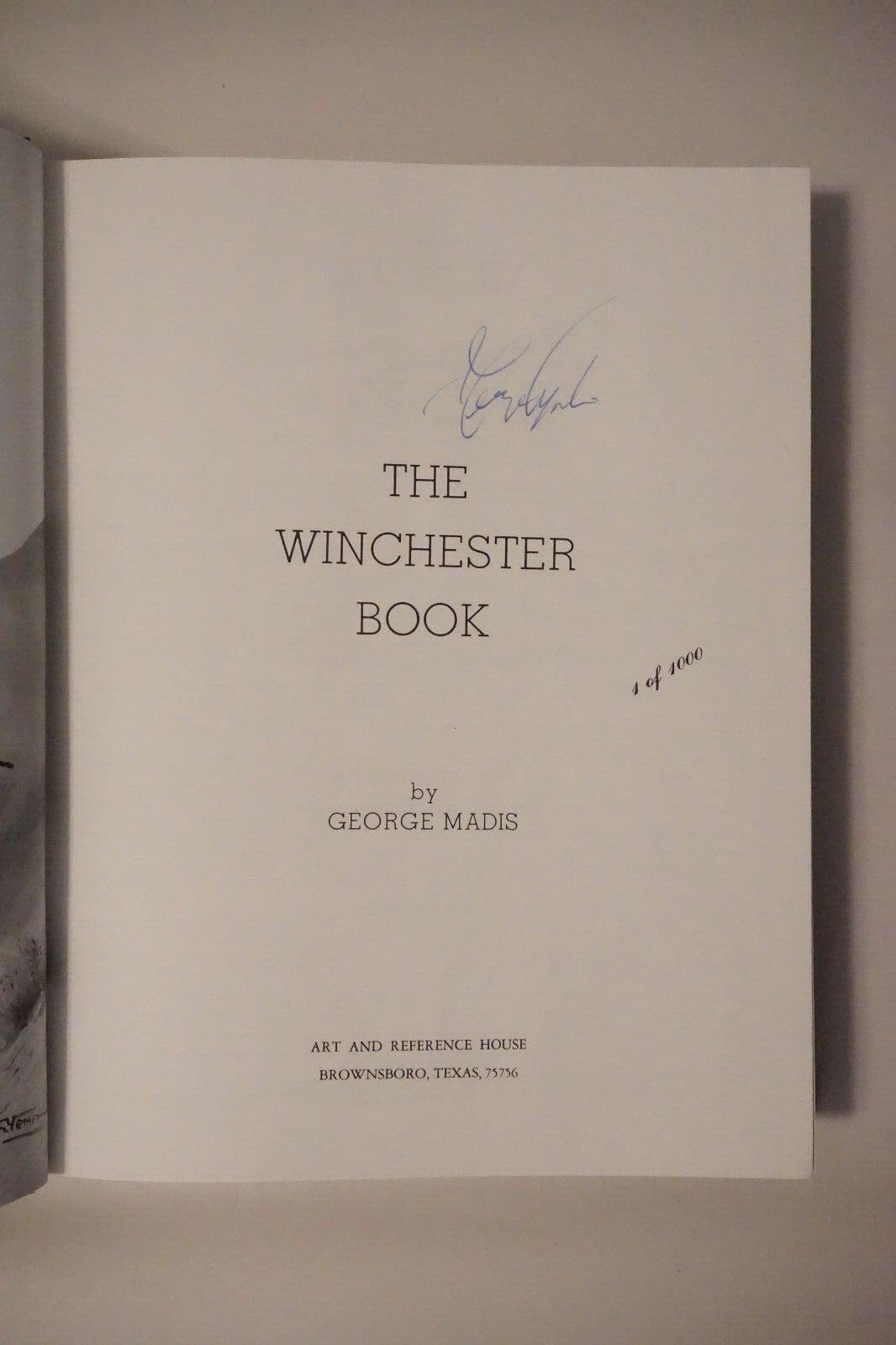 The Winchester Book by George Madis 1985 Signed Hardcover Limited Edition