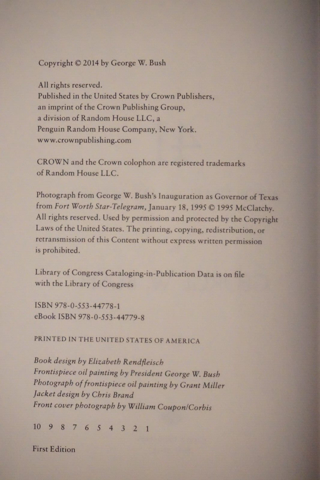41 - A Portrait of My Father by George W. Bush 2014 Signed 1st Edition HC DJ