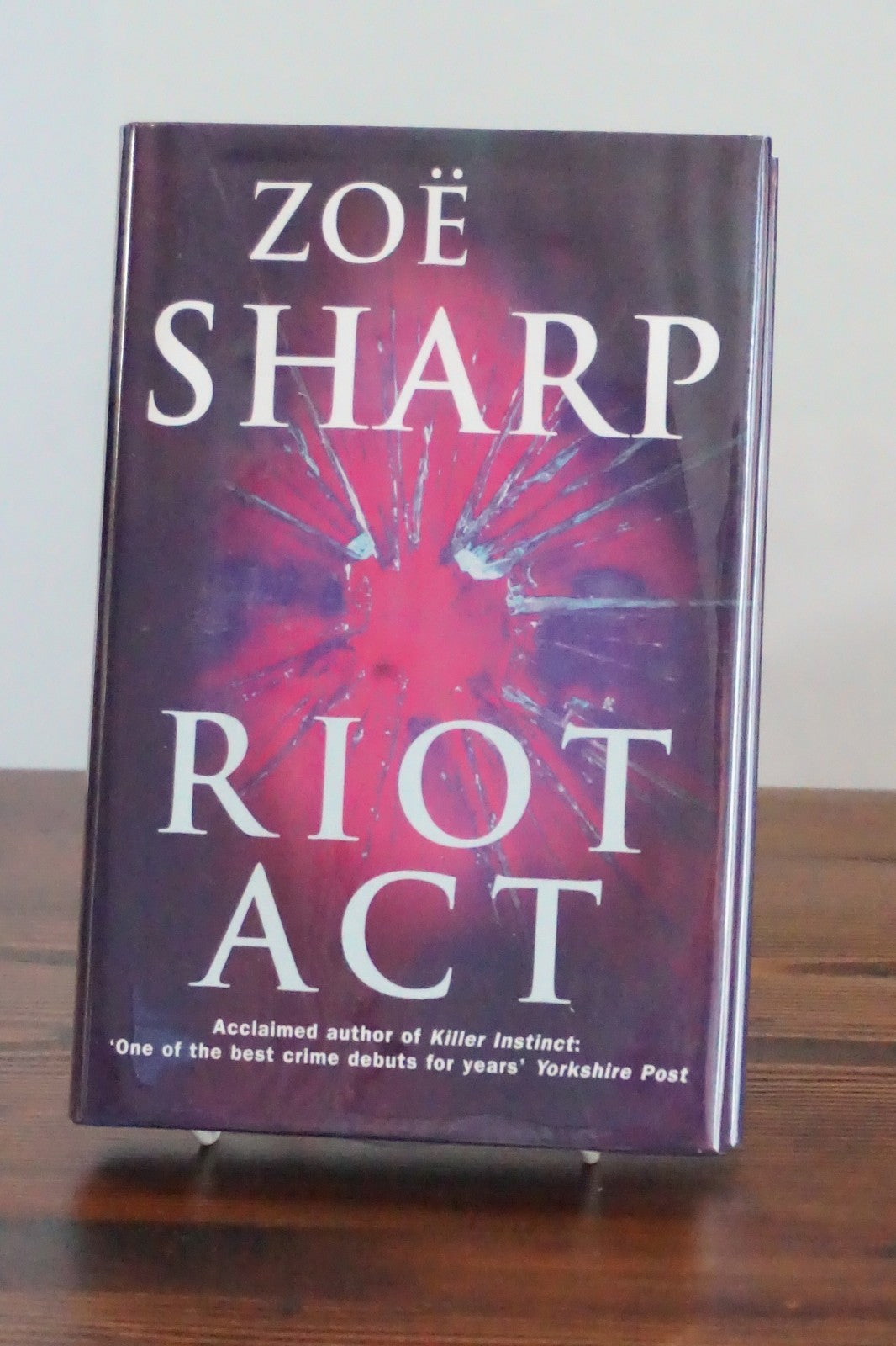 Riot Act by Zoë Sharp 2002 Signed Hardcover Charlie Fox Thriller UK First Ed