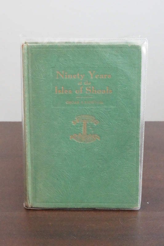 Ninety Years at The Isle of Shoals by Oscar Laighton 1930 Signed HC