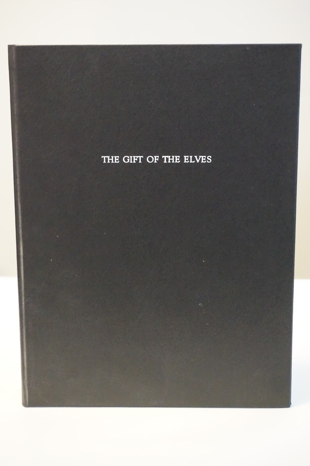 A Gift of The Elves by Jonathan Van Voorhees 1988 Hardcover