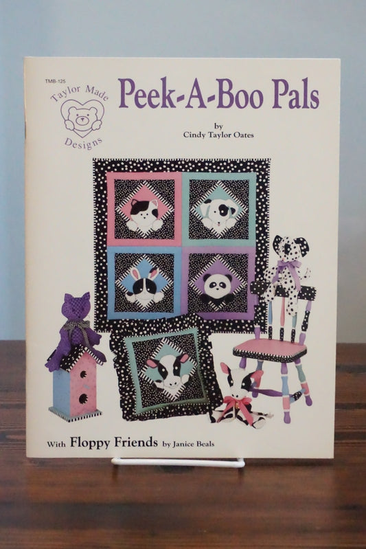 Peek-A-Boo Pals Cindy Taylor Oates Taylor Made Designs Quilt Pattern Booklet
