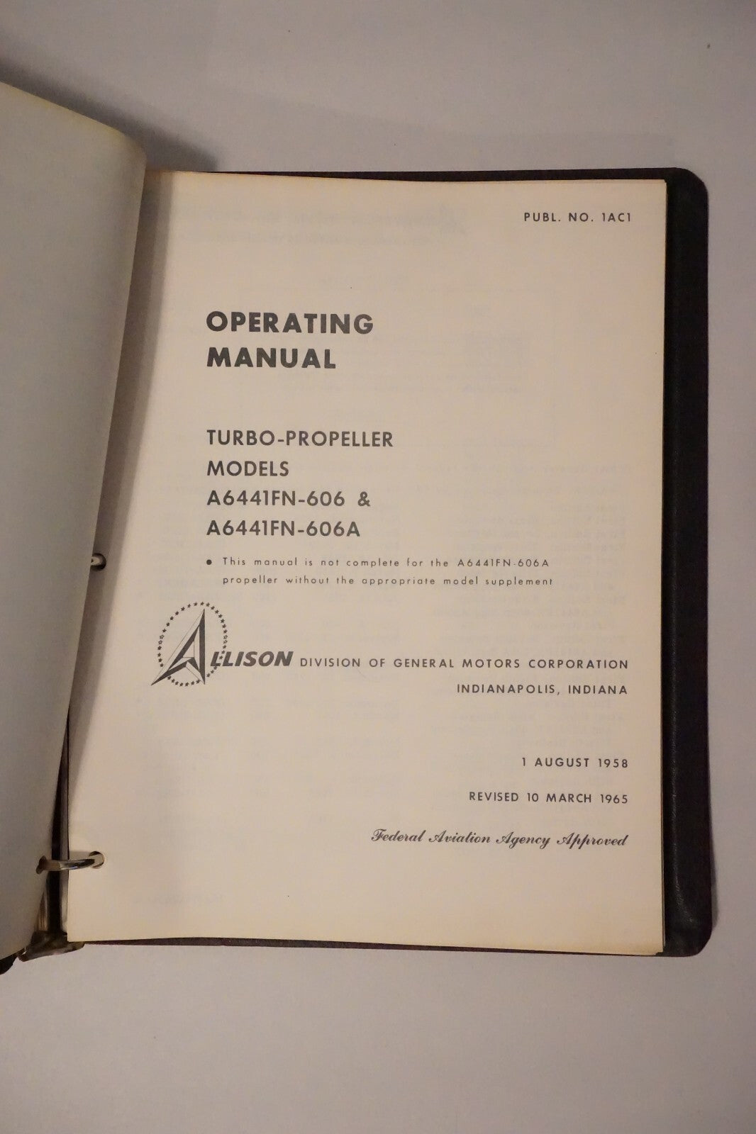 Allision Prop-Jet Engines Operating Manuals A6441FN-606 606A 501-D13 501-D13A