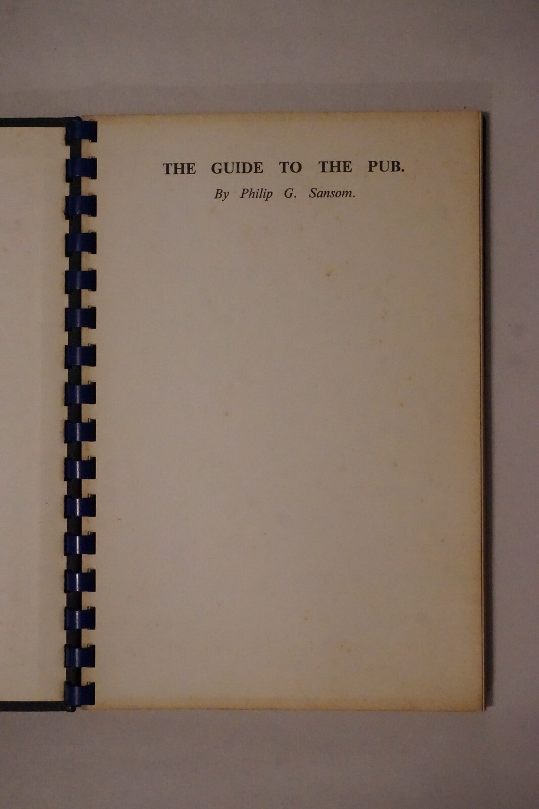 Rare copy of The Guide to The Pub by Philip G. Sansom and D. J. Crisp