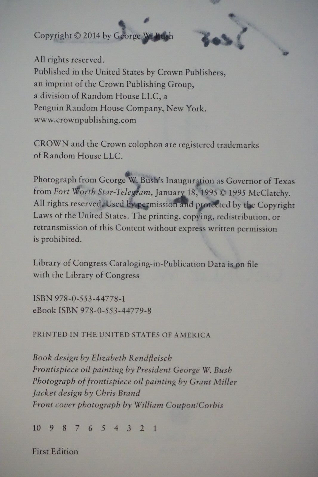 41 - A Portrait of My Father by George W. Bush 2014 Signed 1st Edition HC DJ