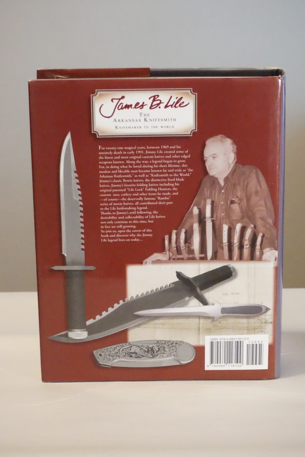 Buy James B. Lile: The Arkansas Knifesmith 2007 1st Edition HC DJ