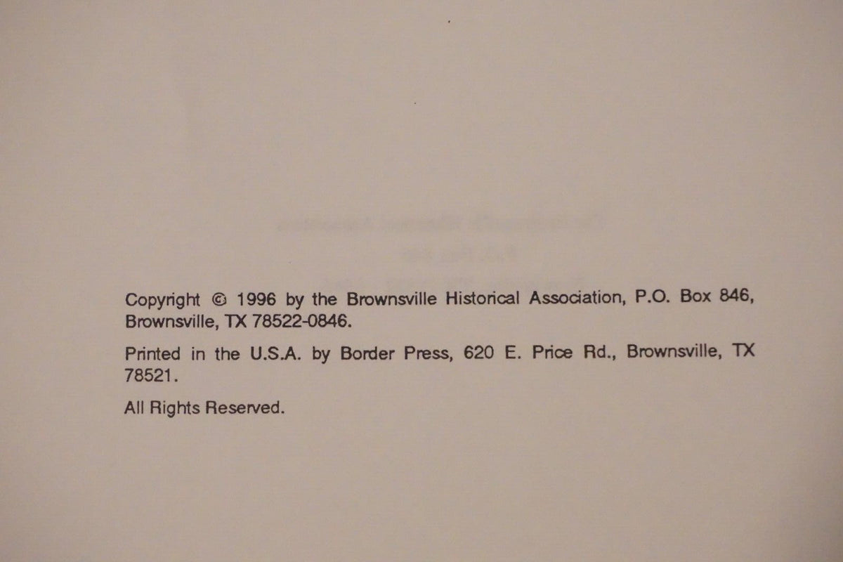 Blast From The Past- Vol 1 &2 by The Brownsville, Texas Historical Association