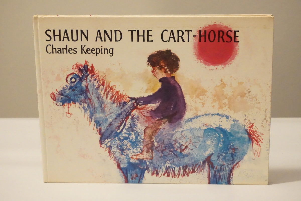Rare Copy of Shaun and The Cart-Horse by Charles Keeping 1973 HC DJ