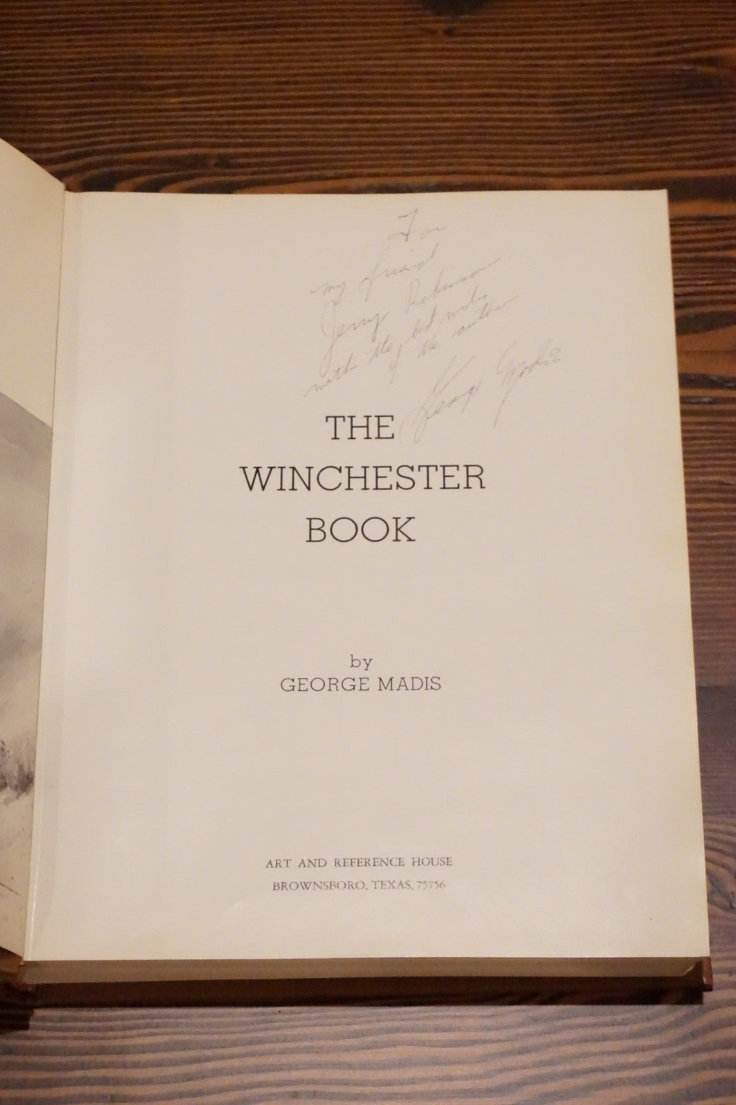 The Winchester Book by George Madis 1971 Signed Hardcover 1st Edition