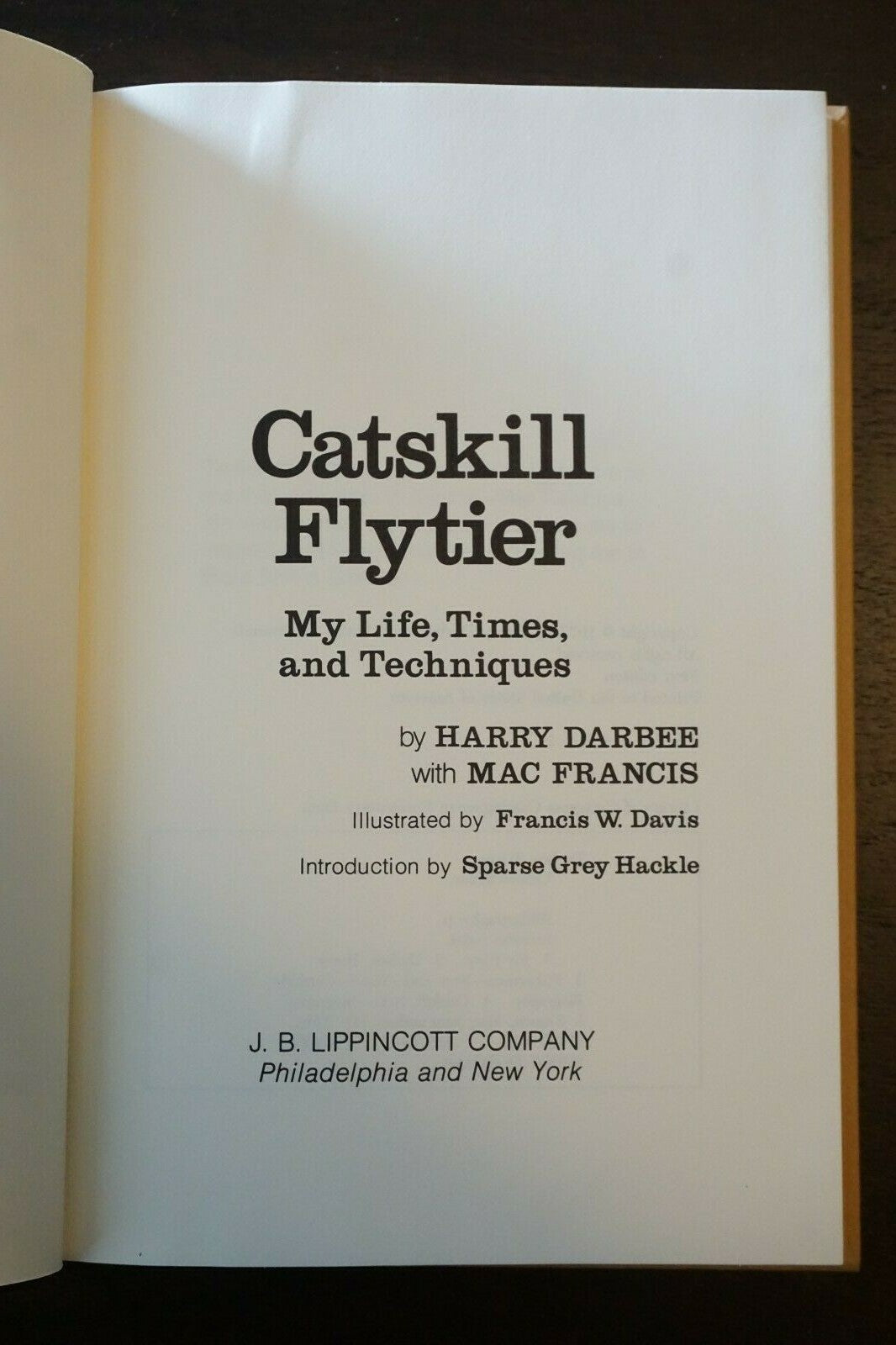 Catskill Flytier by Harry Darbee and Mac Francis 1977 HC DJ 1st Edition Signed 9780397012145