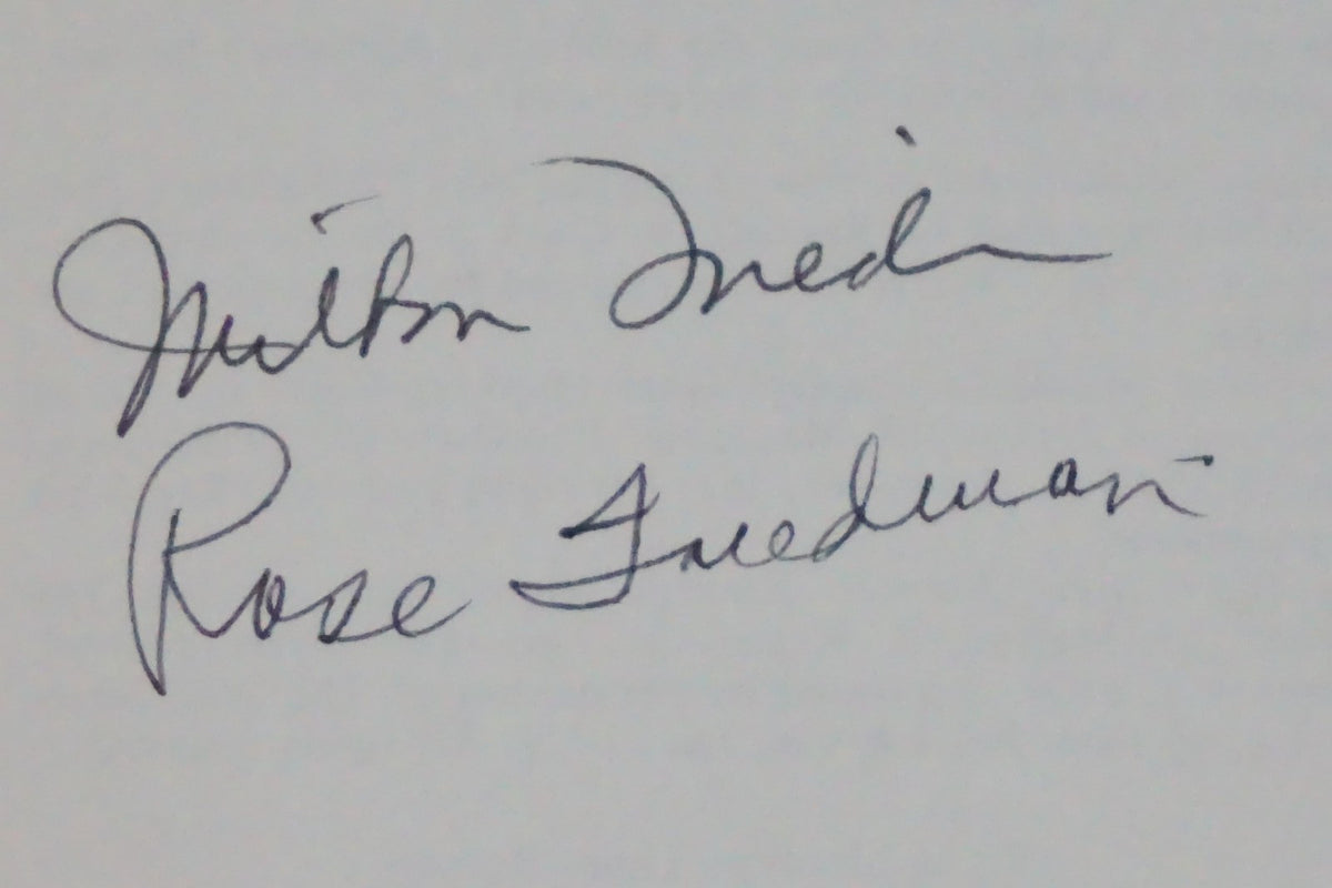 Free to Choose by Milton and Rose Friedman 1980 Signed HC DJ