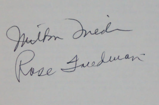 Free to Choose by Milton and Rose Friedman 1980 Signed HC DJ