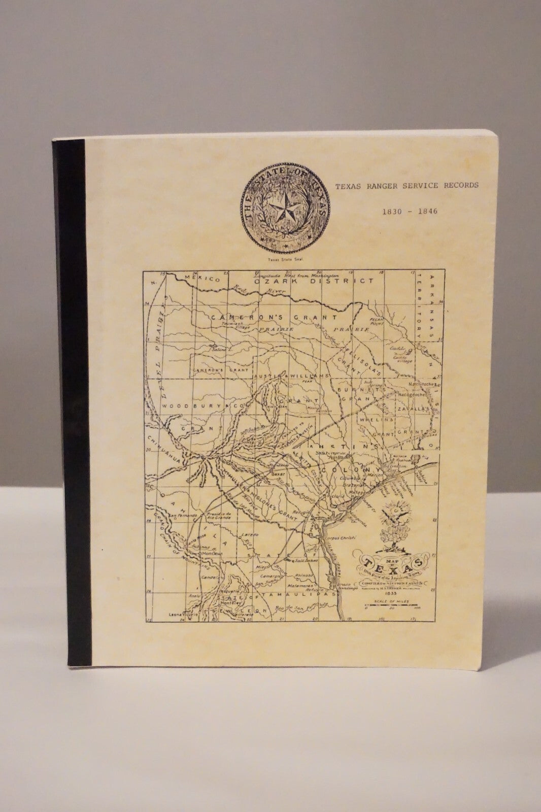 Texas Ranger Service Records: 1830-1846 by Frances Terry Ingmire 1982 Softcover