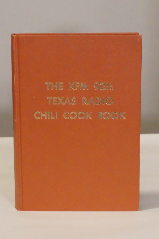 The KFM 92 1/2 Texas Chili Cook Book Hardcover