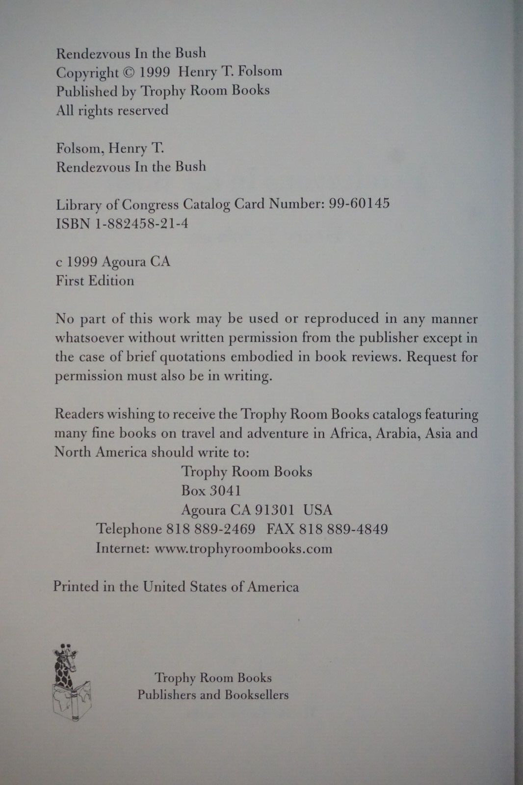 Rendezvous In The Bush by Henry T. Folsom 1999 Limited Edition Signed HCDJ