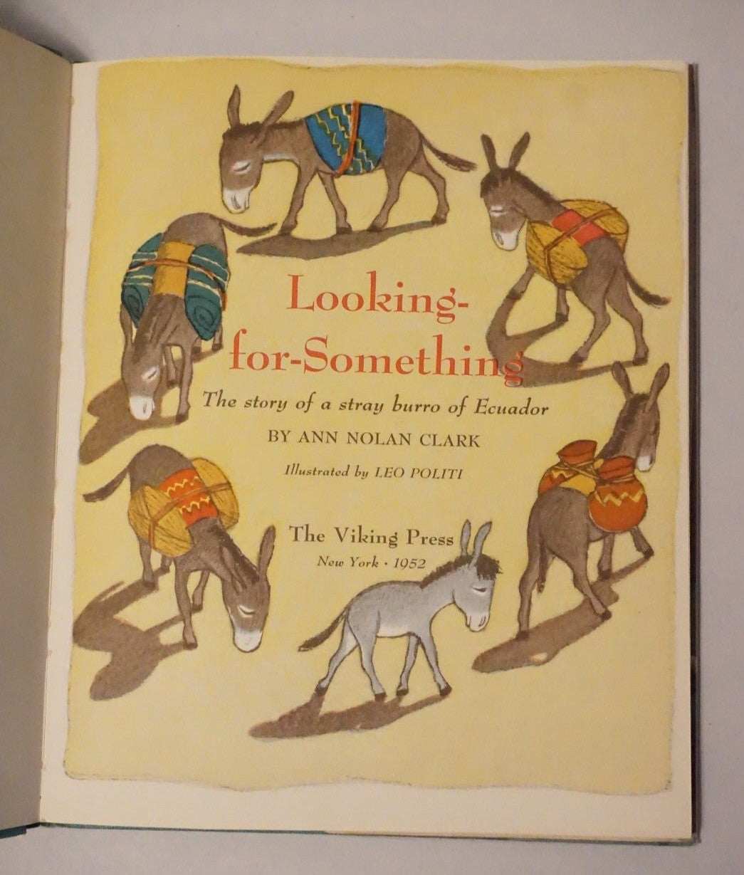 Looking For-Something by Ann Nolan Clark 1952 1st Edition HC DJ