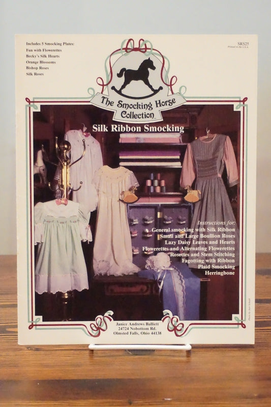Silk Ribbon Smocking by Janice Andrews Balliett 1988 Heirloom Sewing