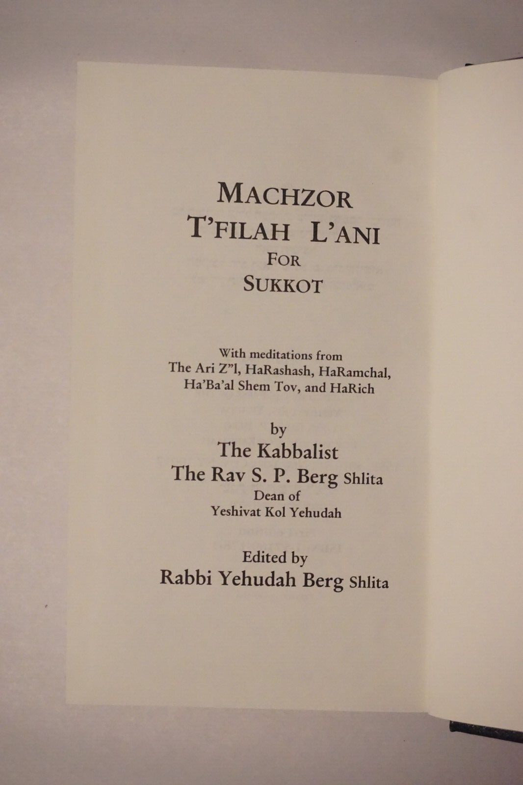 The First Ever Kabbalistic Sukkot Prayer Book HC 1st Edition