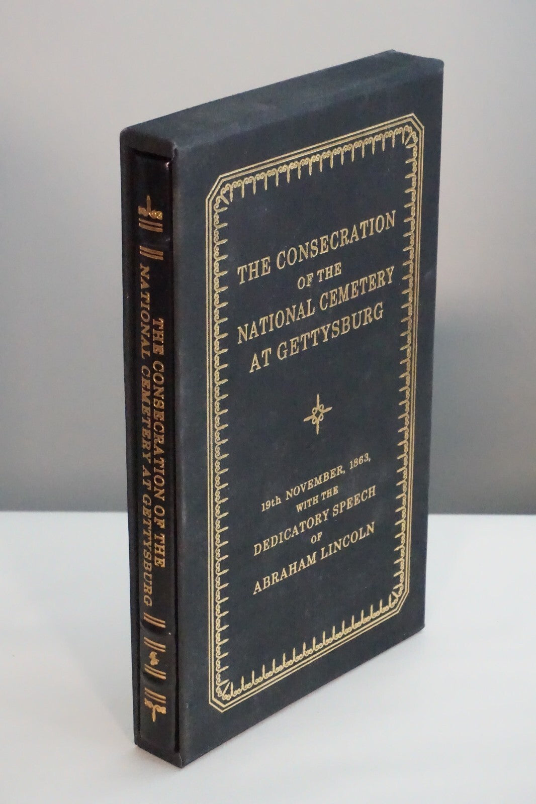 The Consecration of the National Cemetery at Gettysburg Easton Leather Slipcase