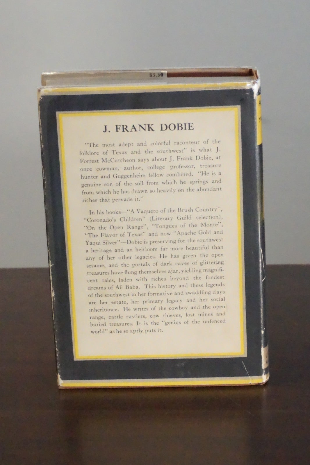 Apache Gold and Yaqui Silver by J. Frank Dobie 1939 HC DJ