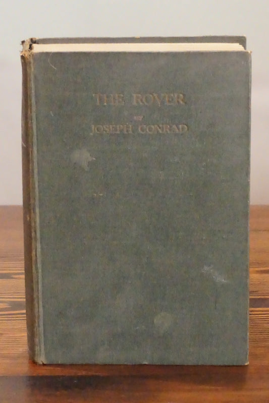 The Rover Joseph Conrad T Fisher Unwin London 1923 Hardcover