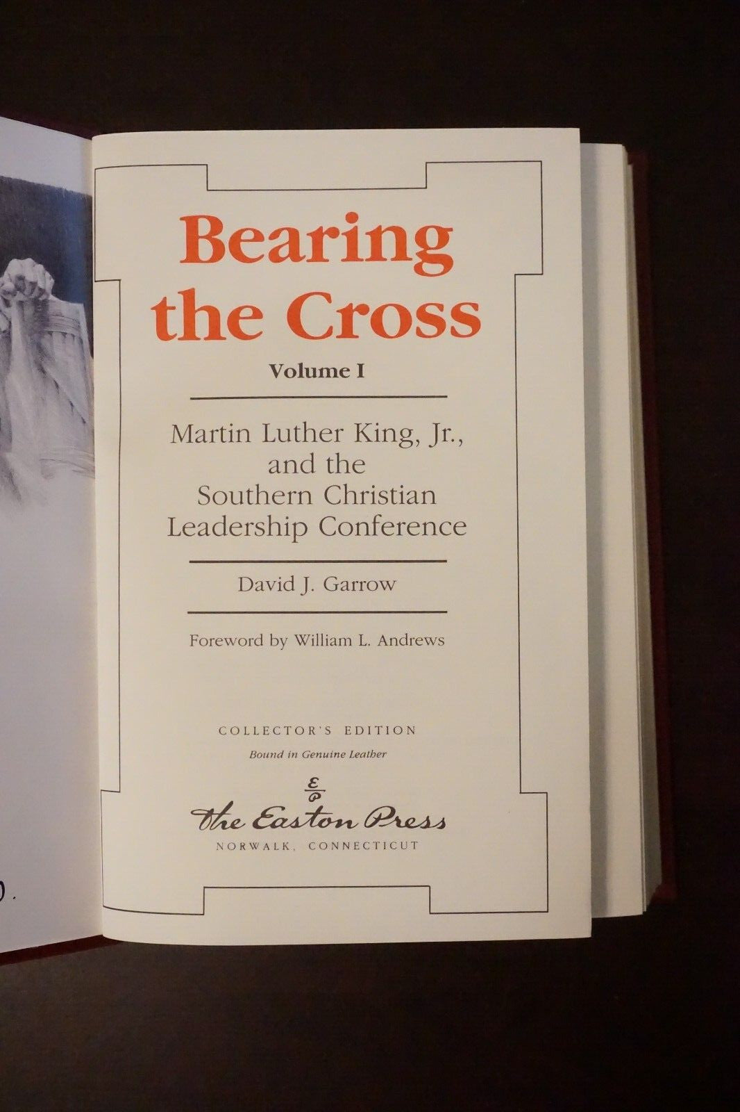 Bearing the Cross by David J. Garrow Volumes I & II 1989 Easton Press