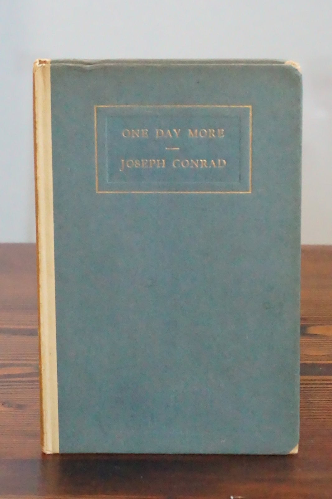 One Day More Joseph Conrad Signed Limited Edition 308 of 377 Doubleday 1920