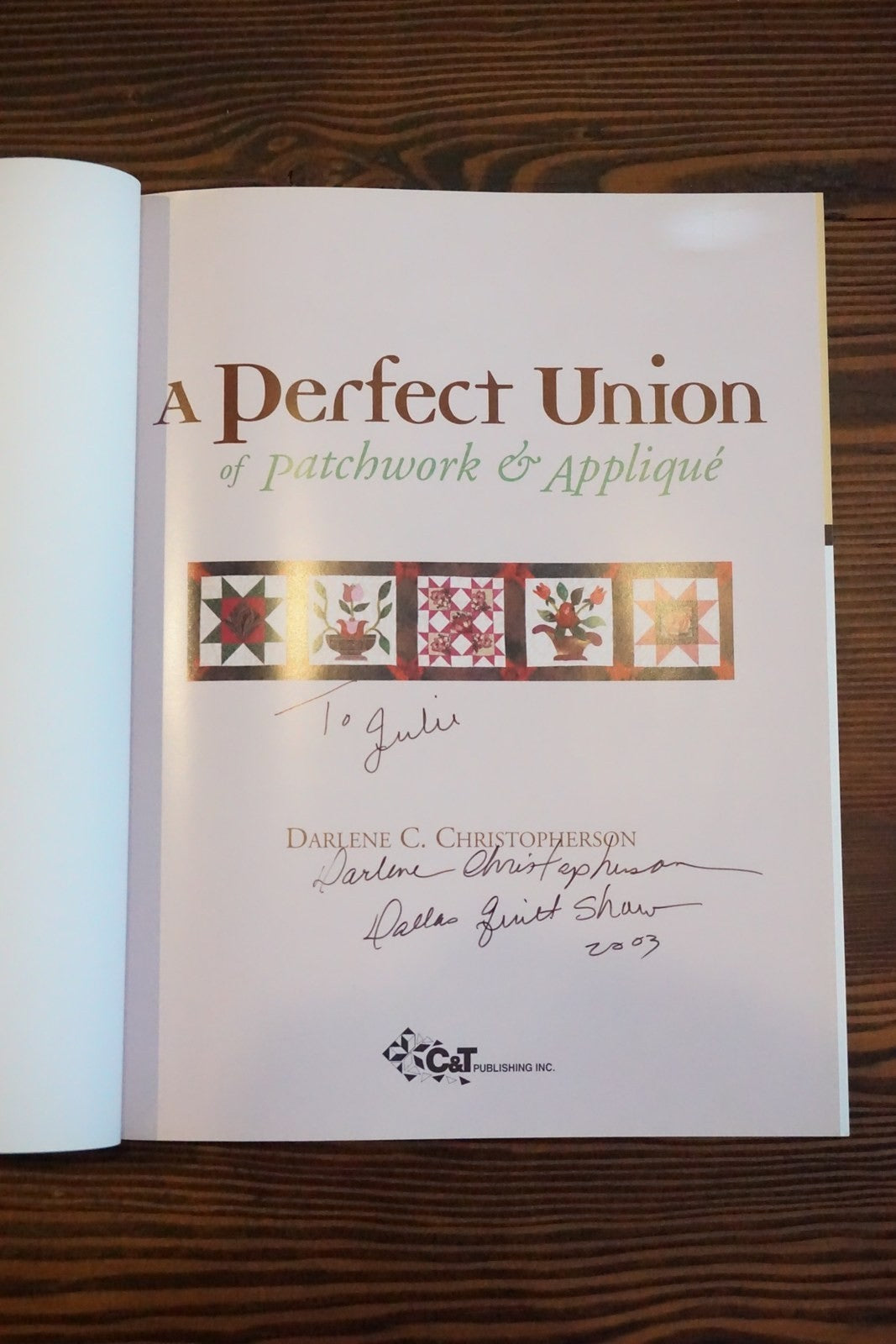 A Perfect Union of Patchwork and Applique Christopherson Signed CT 2003