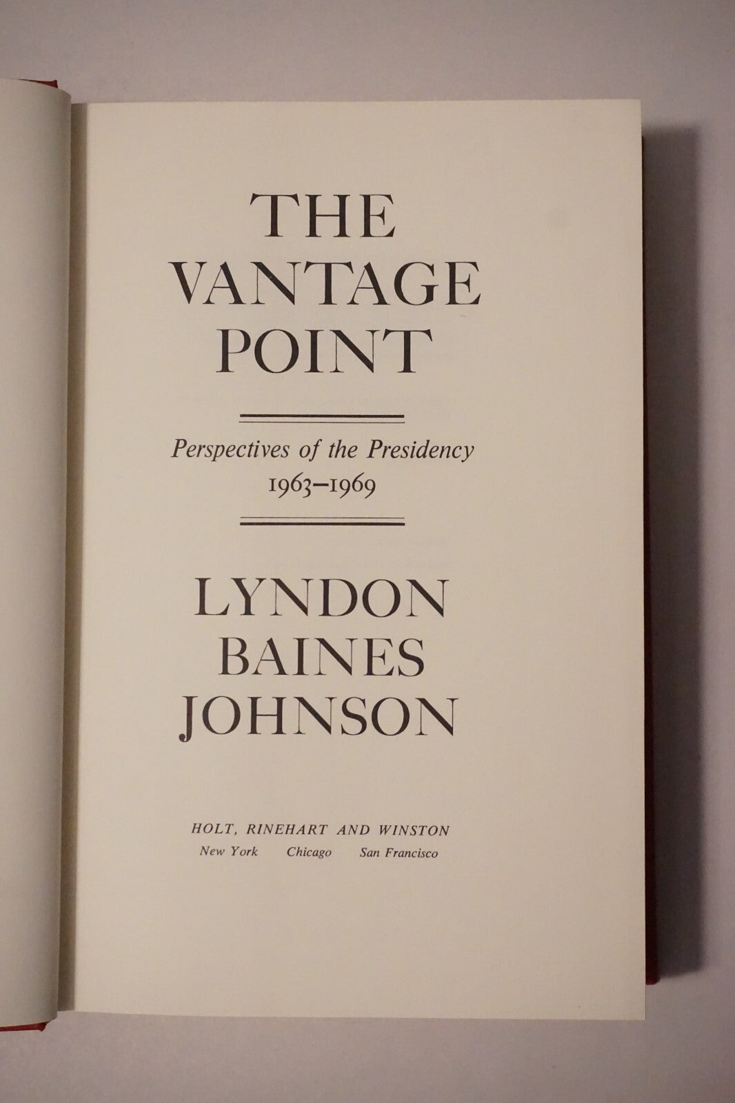 The Vantage Point by Lyndon Baines Johnson 1971 Signed 1st Edition HC DJ 9780030844928