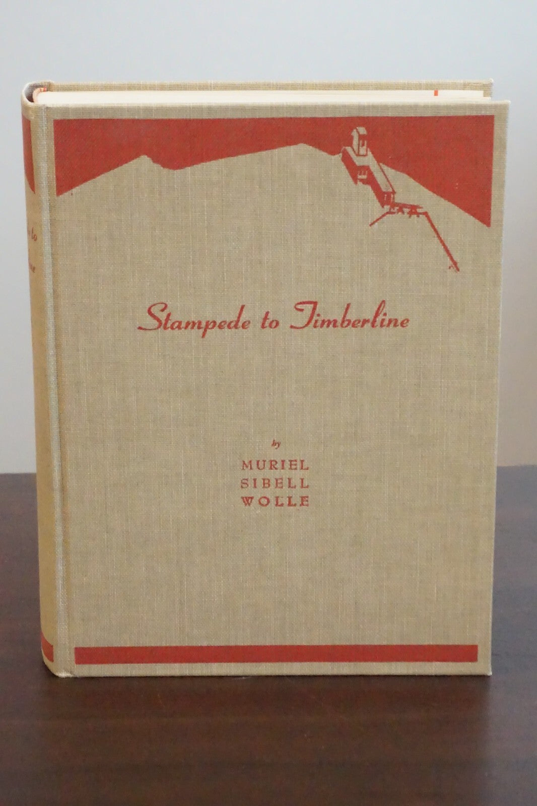 Stampede To The Timberline by Muriel Sibell Wolle 1959 Signed HC DJ