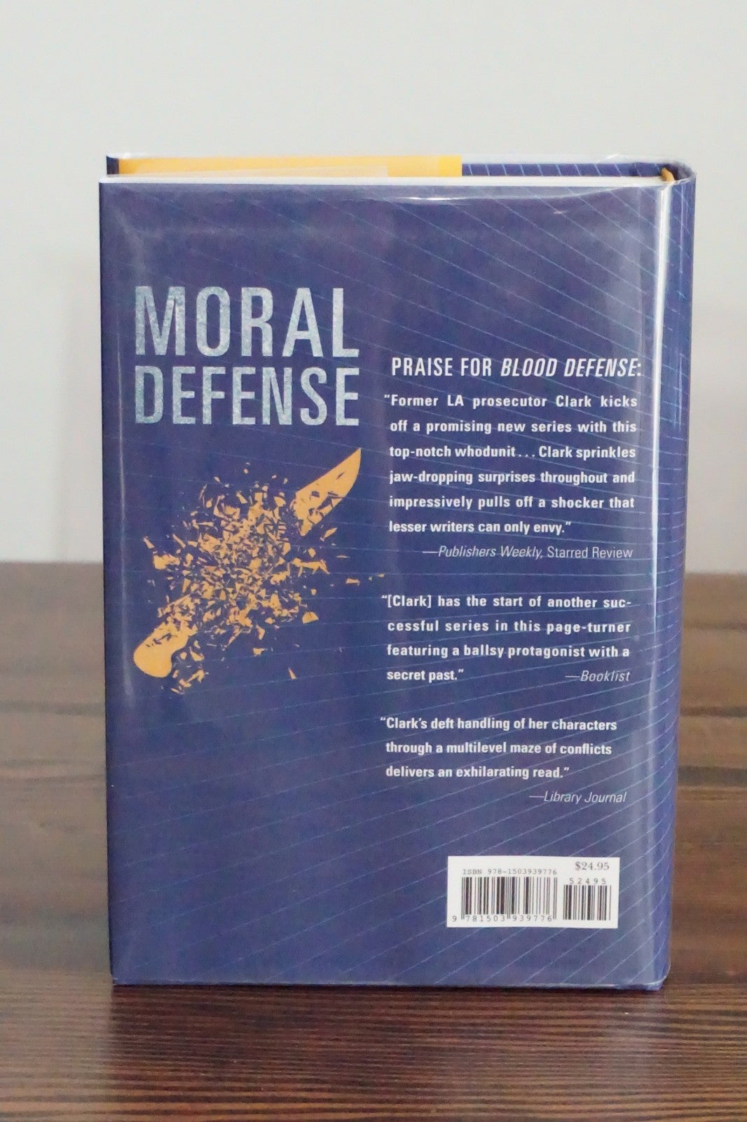 Moral Defense by Marcia Clark 2016 Signed Hardcover Samantha Brinkman Thriller