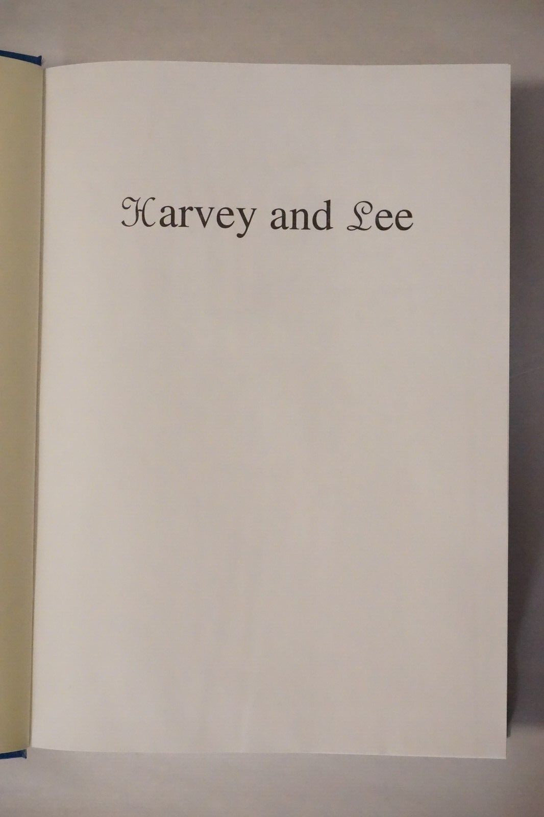 Harvey and Lee by John Armstrong 2003 HC DJ