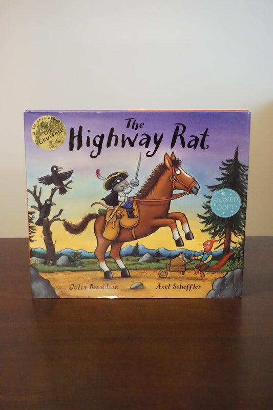 The Highway Rat by Julia Donaldson 2011 Signed by Author and Illustrator HC DJ