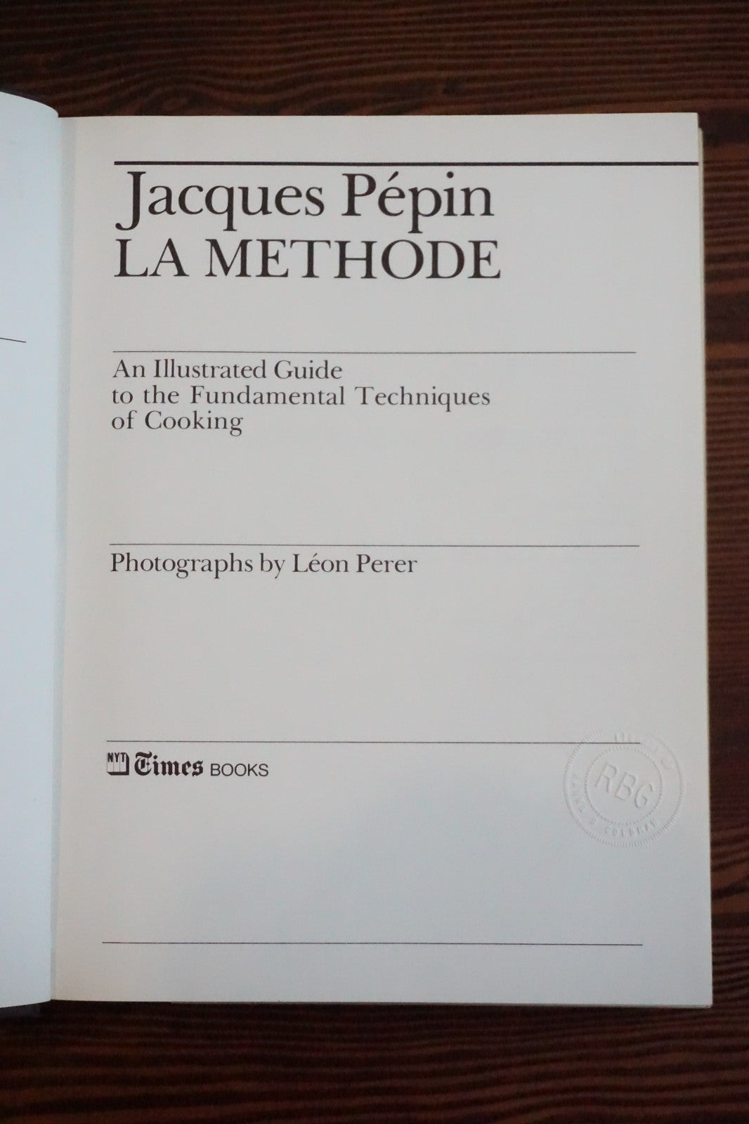 La Methode by Jacques Pepin 1979 Signed HC DJ