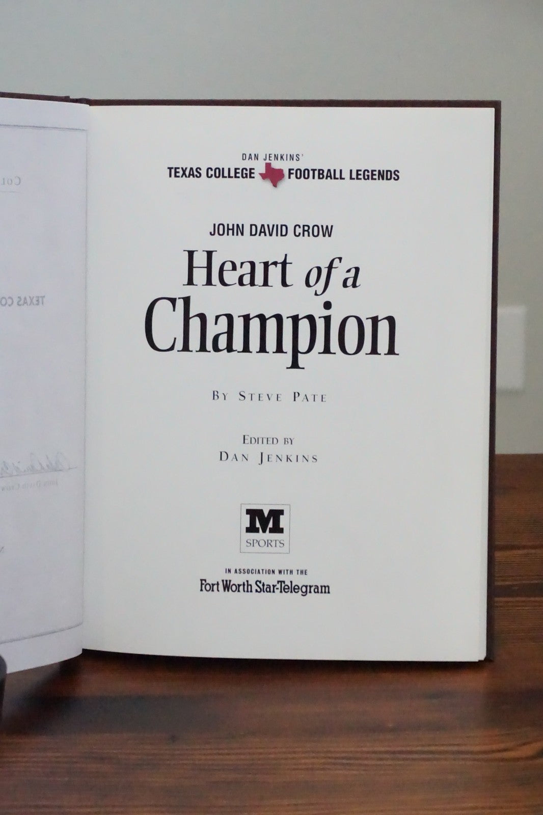 John David Crow: Heart of a Champion by Steve Pate 1997 Signed HC
