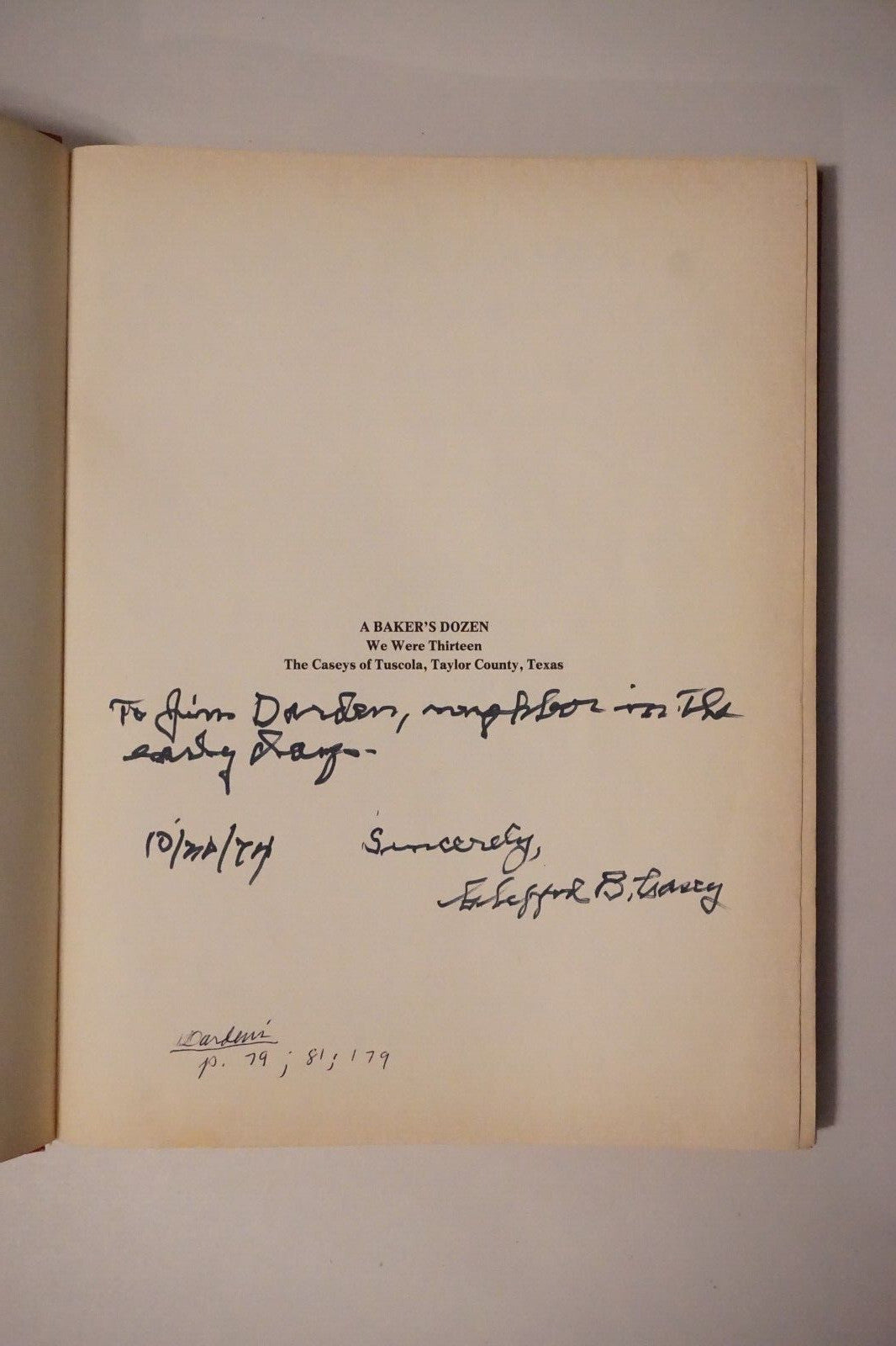 A Baker's Dozen: The Casey's of Tuscola, Texas by Clifford B. Casey 1974 Signed