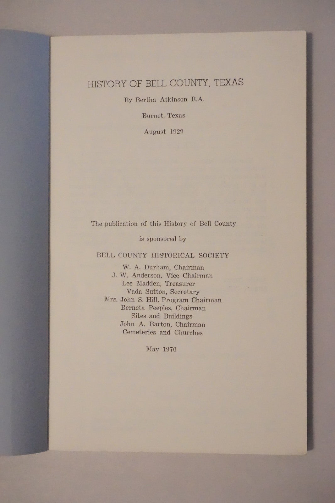 History of Bell County, Texas by Bertha Atkinson 1970 Softcover