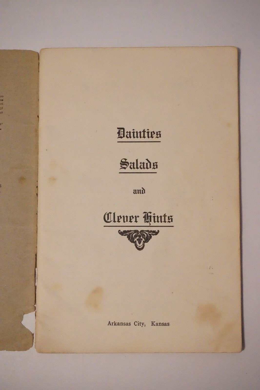 Very Rare Arkansas City, Kansas Cookbook (Early 1900's)